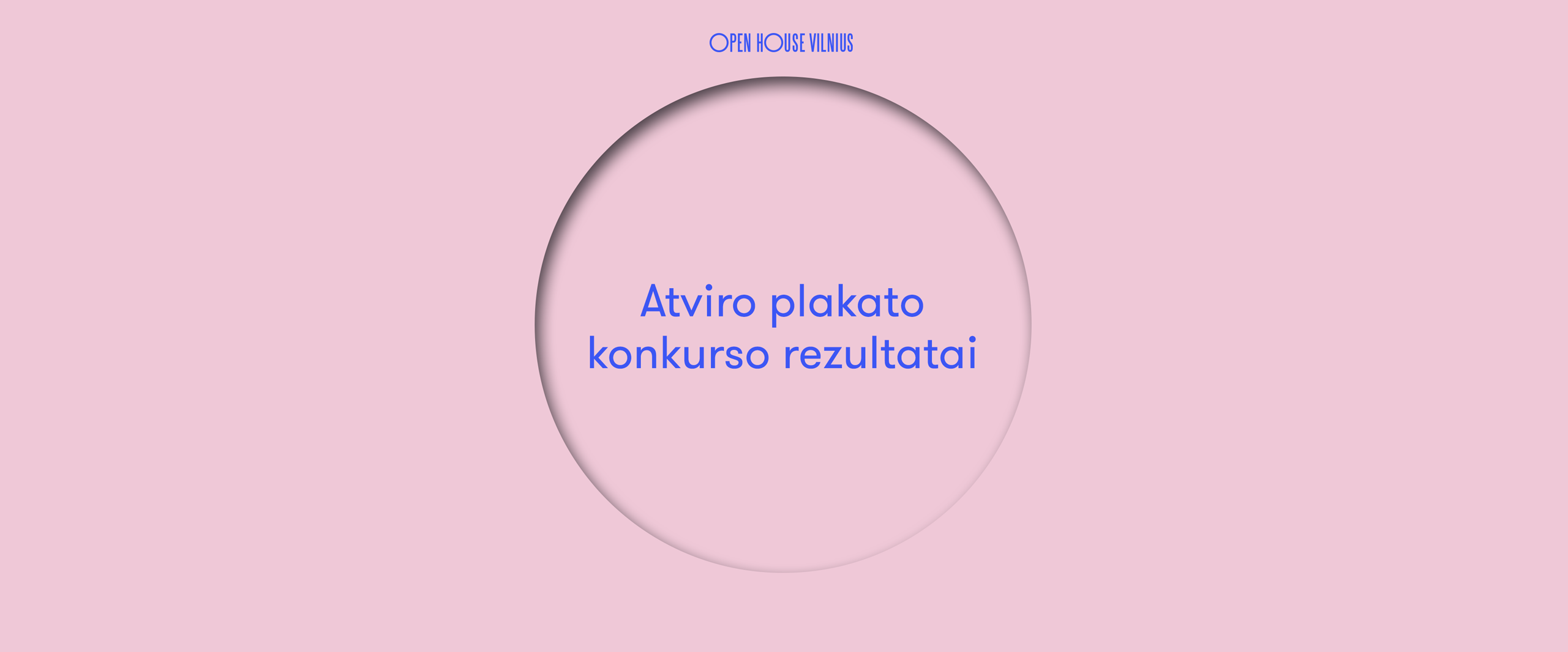 Skelbiame 2022 m. „Open House Vilnius“ plakato konkurso nugalėtoją